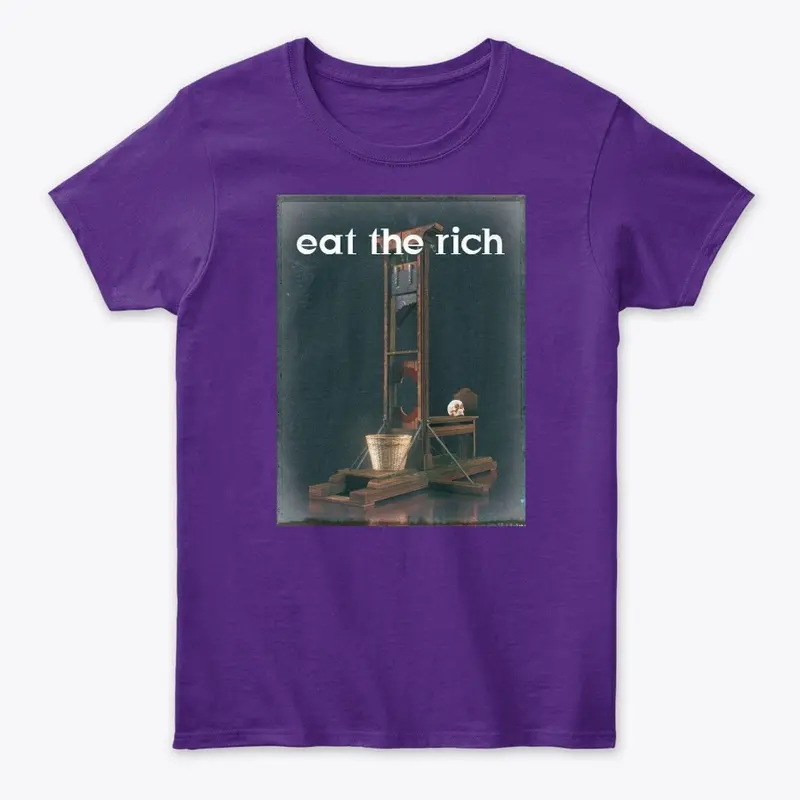 EAT THE RICH